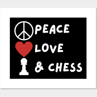 Peace, love & chess Posters and Art